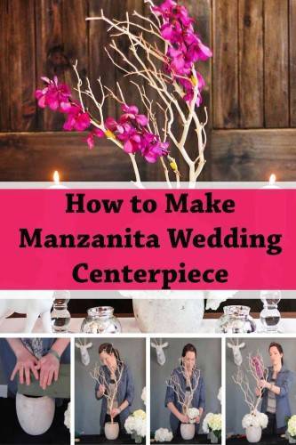 Building a Manzanita Wedding Centerpiece [DIY] 11