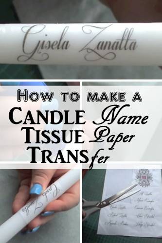 DIY Candle Name Tissue Paper Transfer: Personalized Lovely “Thank you” Gifts to your Guests 15