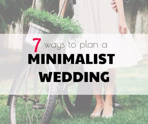 7 Ways to Plan a Minimalist Wedding 24