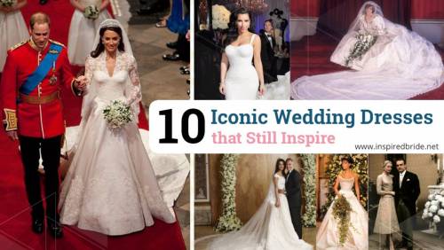 10 Iconic Wedding Dresses that Still Inspire 1