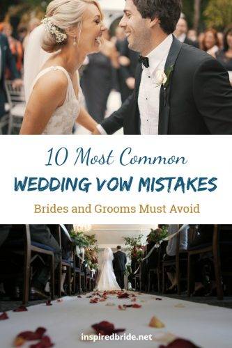 10 Common Wedding Vow Mistakes You'll Want to Avoid 17