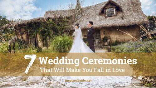 7 Wedding Ceremonies That Will Make You Fall in Love 13