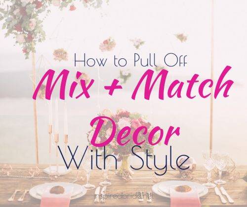 How To Pull Off Mix and Match Decor With Style 1