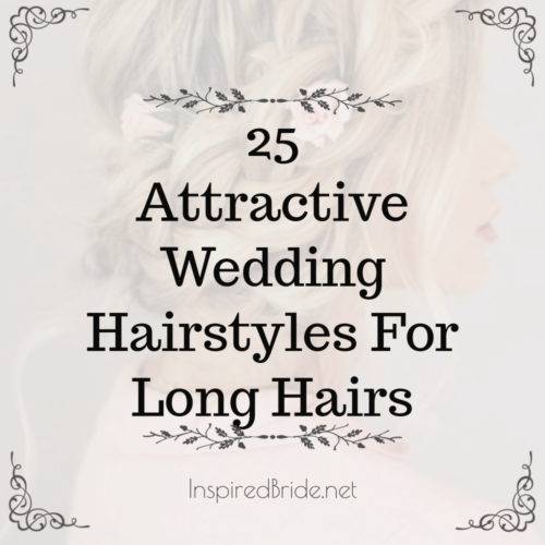 25 Attractive Wedding Styles for Long Hair 11